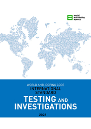 International Standard for Testing and Investigations